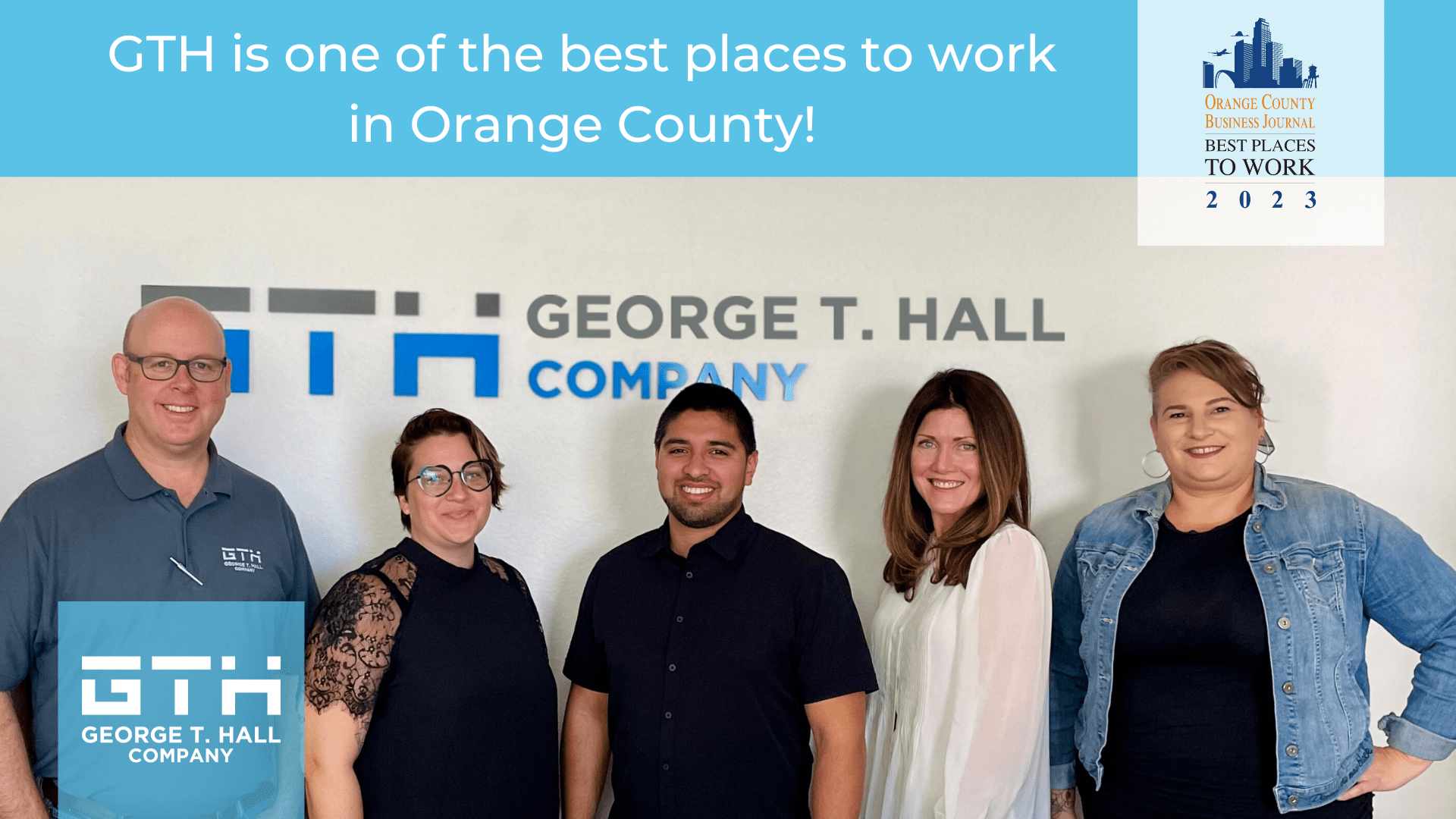 Orange County Business Journal announces GTH as one of the Best Places